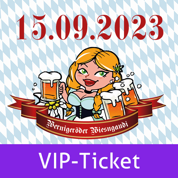 Wiesngaudi – 15.09.2023 – VIP