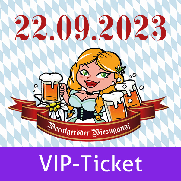 Wiesngaudi – 22.09.2023 – VIP