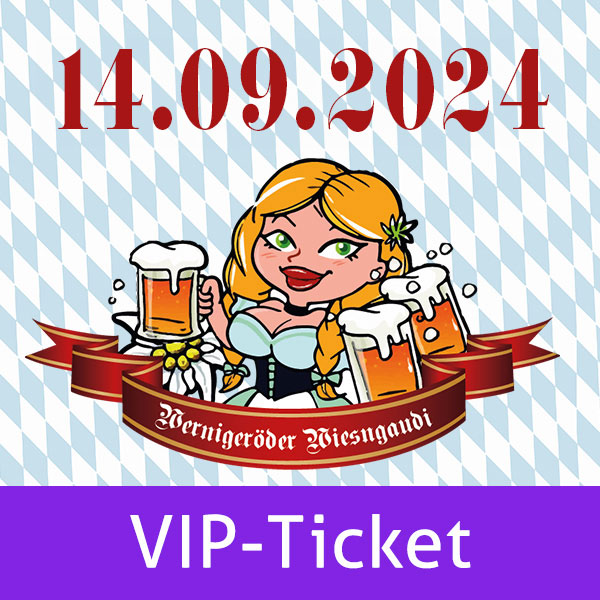 Wiesngaudi – 14.09.2024 – VIP