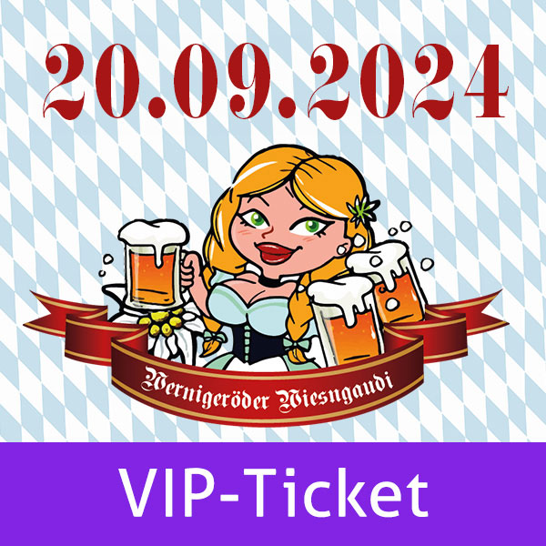 Wiesngaudi – 20.09.2024 – VIP